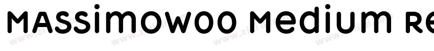 MassimoW00 Medium Re字体转换